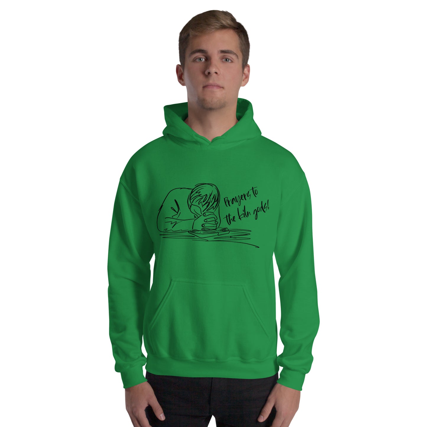 Prayers to the Kiln Gods Unisex Hoodie