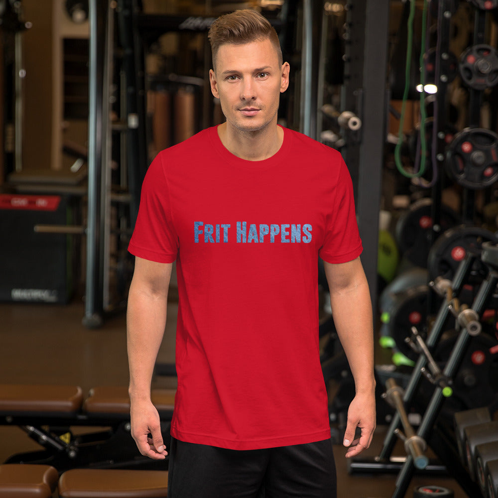 Frit Happens Unisex Tee