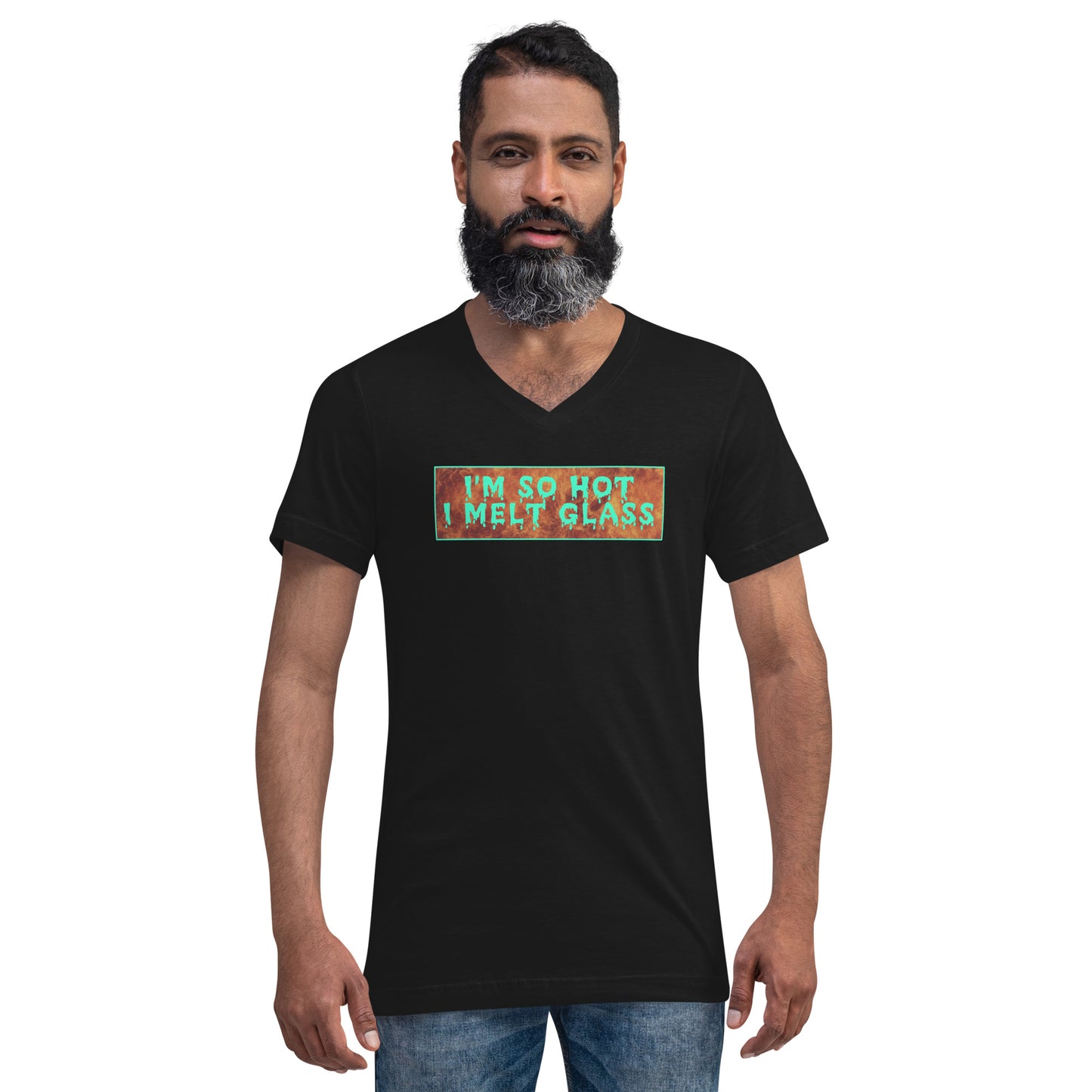 I'm So Hot I Melt Glass Unisex V-Neck