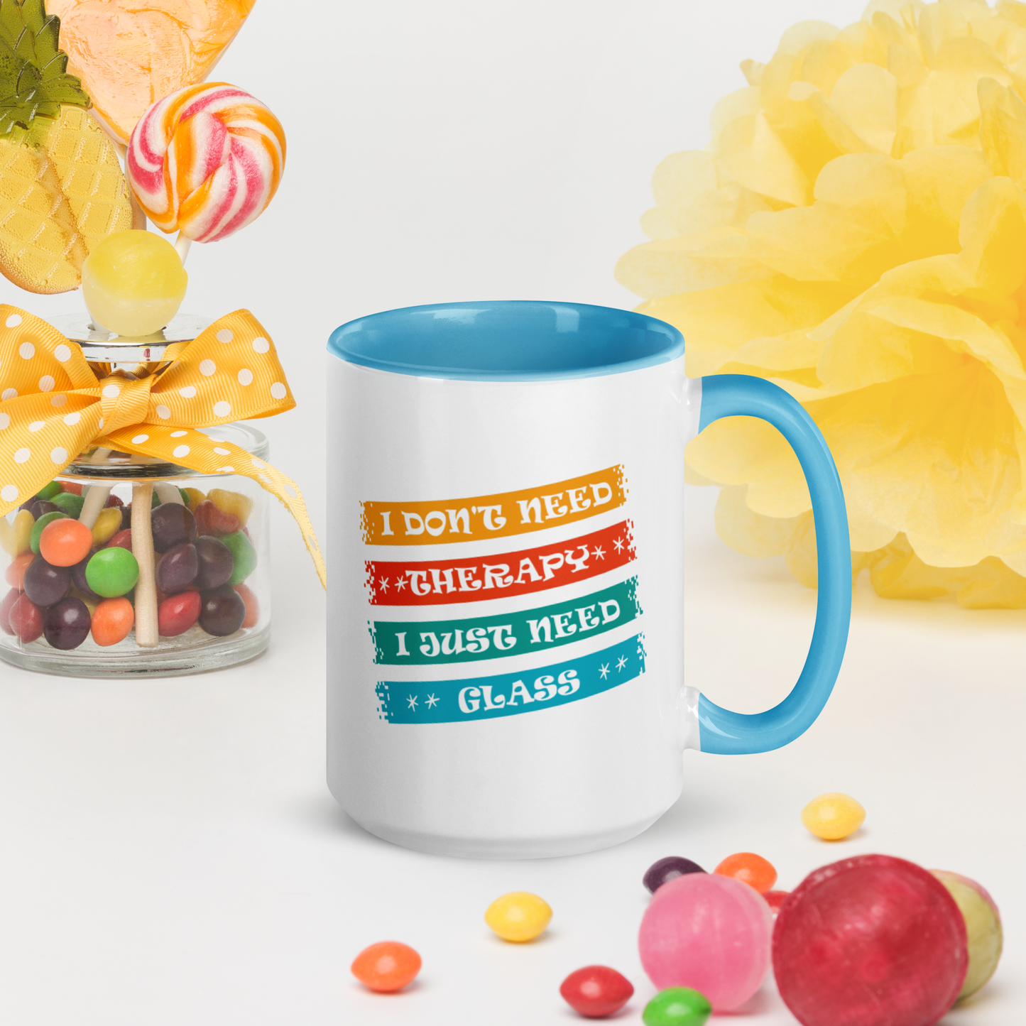 I Don't Need Therapy - MUG