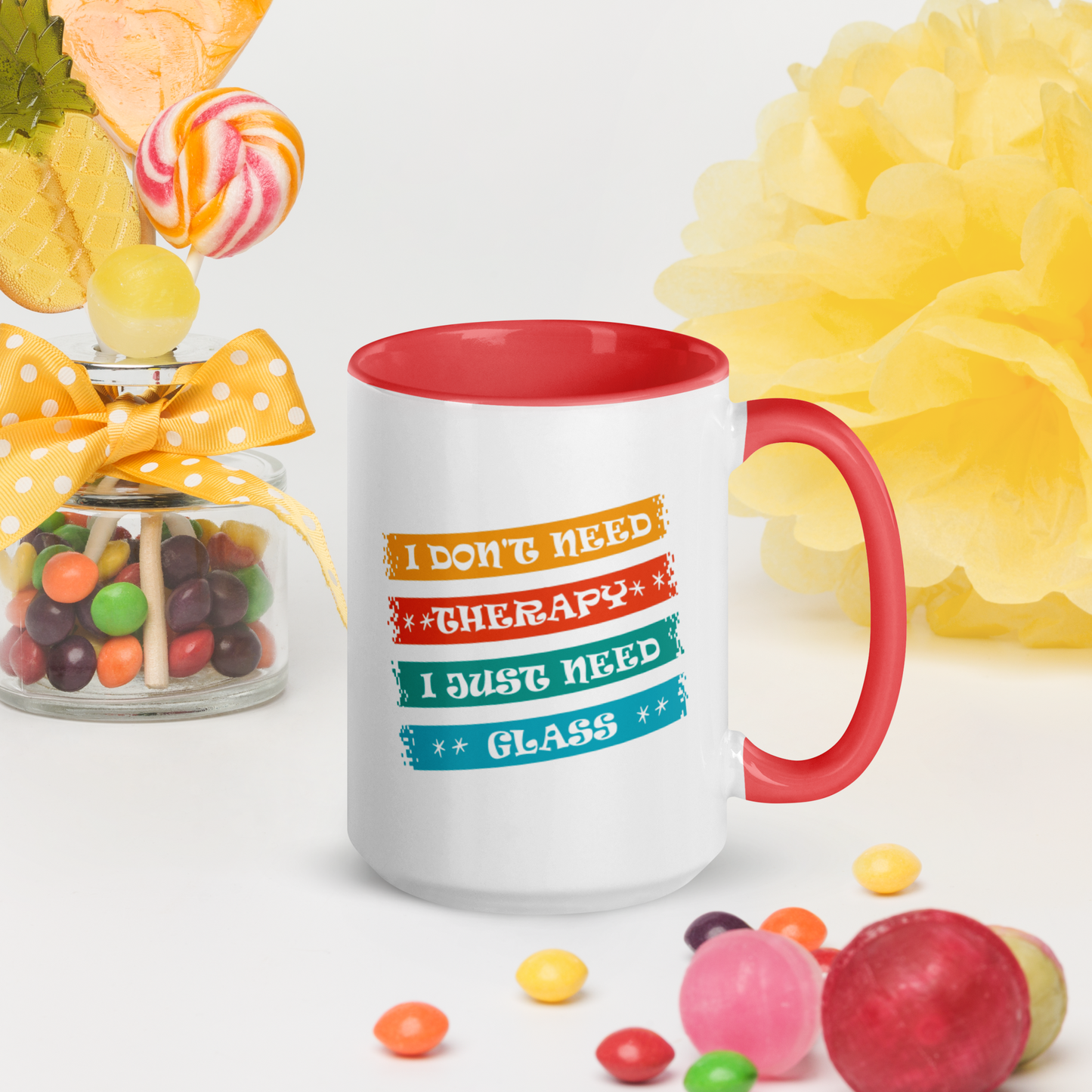 I Don't Need Therapy - MUG