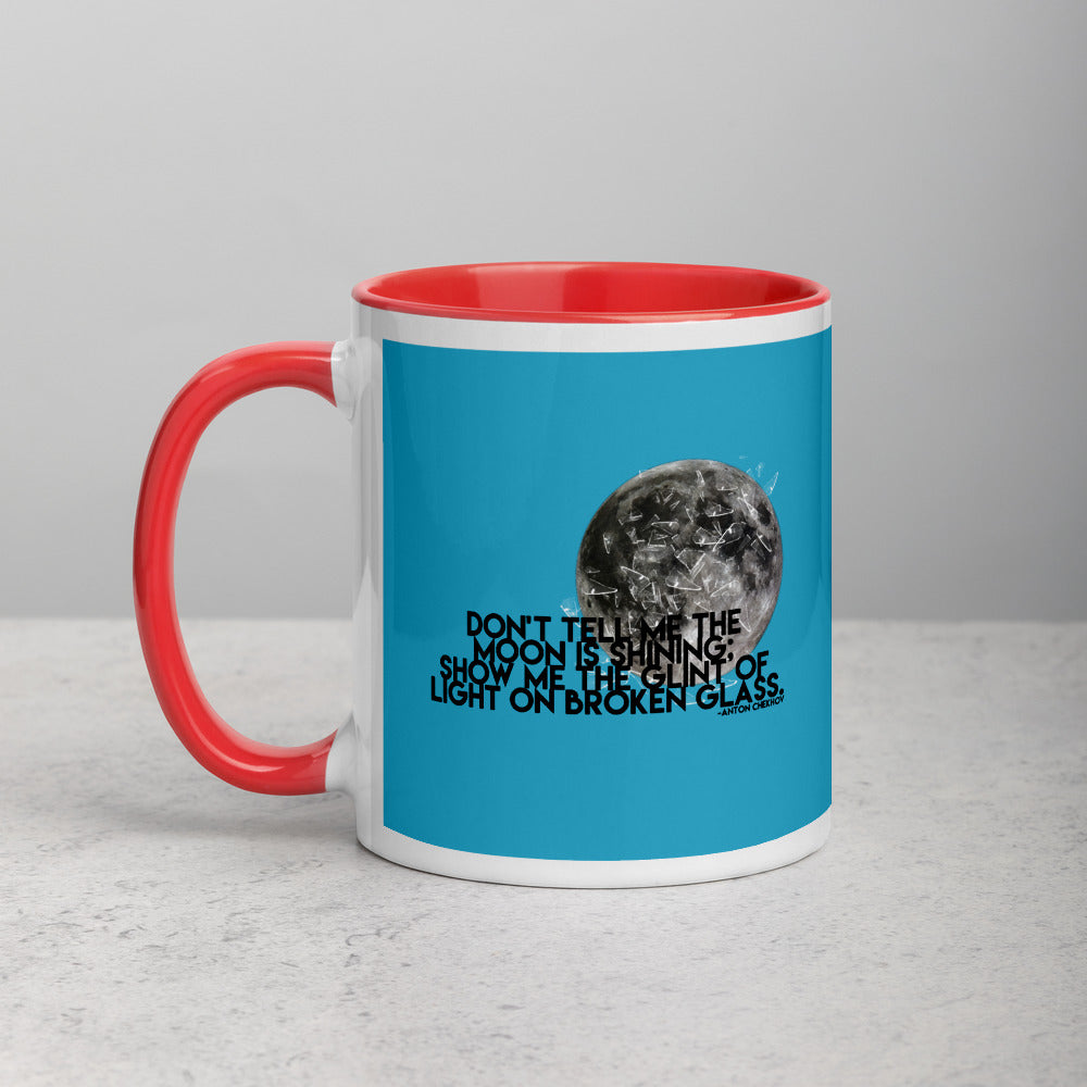 Don't Tell Me The Moon Is Shining - MUG