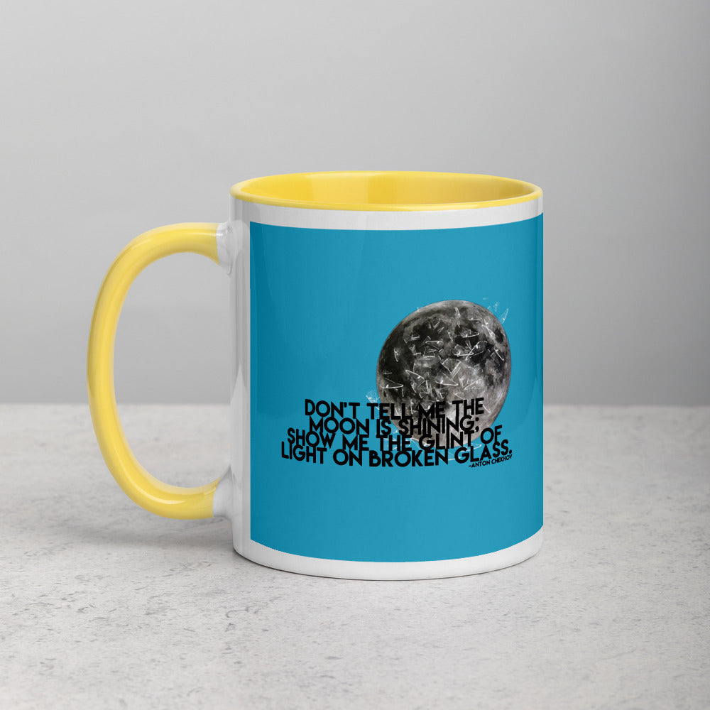 Don't Tell Me The Moon Is Shining - MUG
