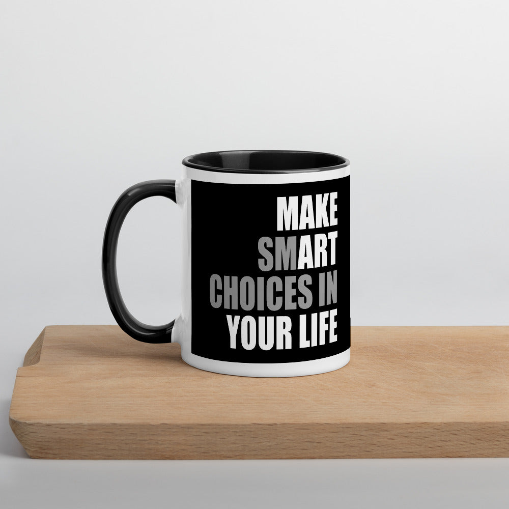 Make Smart Choices - MUG