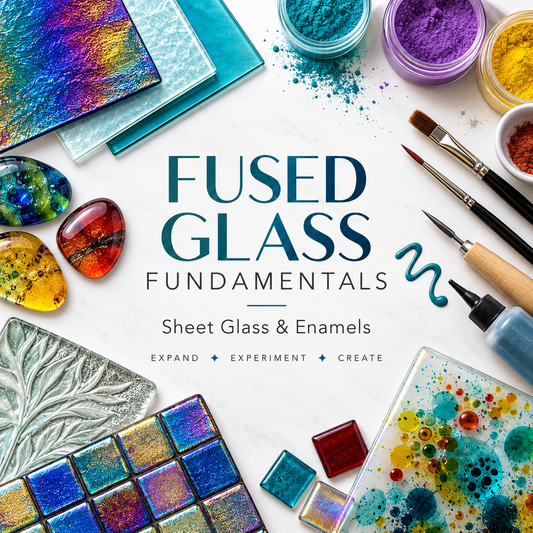 2027: 02/26-02/28 Fused Glass Foundations: Sheet Glass & Enamels