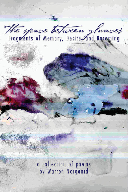 The Space Between Glances: Fragments of Memory, Desire, and Becoming