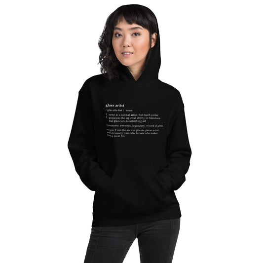 Definition of a Glass Artist Unisex Hoodie