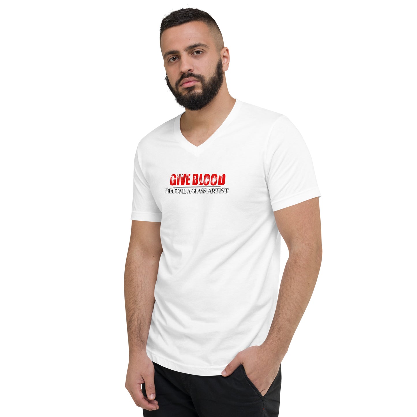 Give Blood, Become A Glass Artist Unisex V-Neck