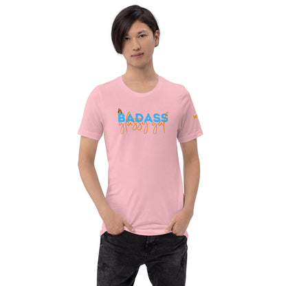 Badass Glassy Gal - Unisex Tee